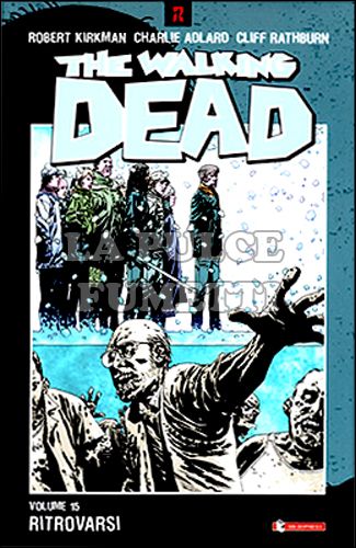 WALKING DEAD TP # 15: RITROVARSI